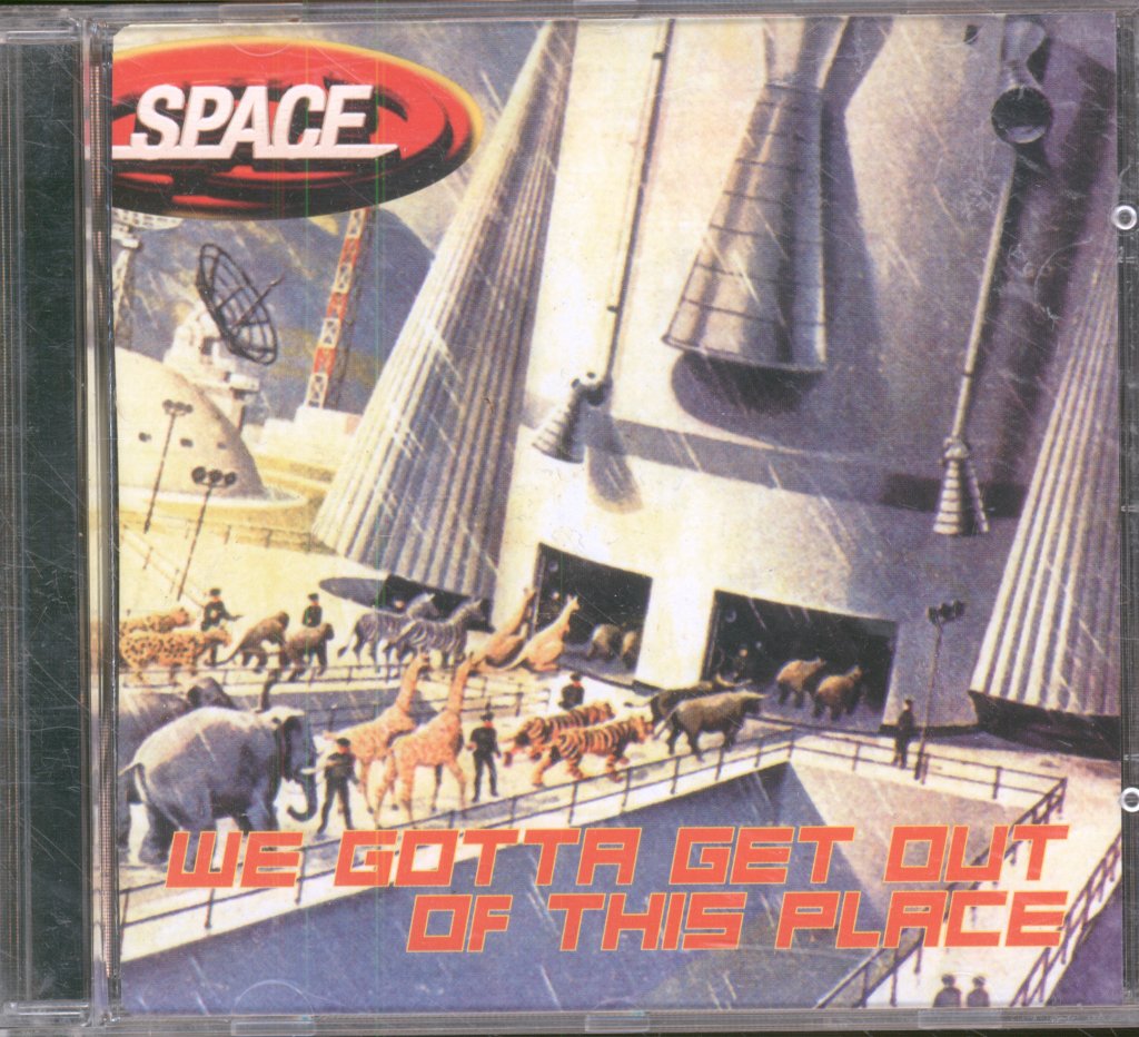 Space (Late 90'S Group) - We Gotta Get Out Of This Place - Cd