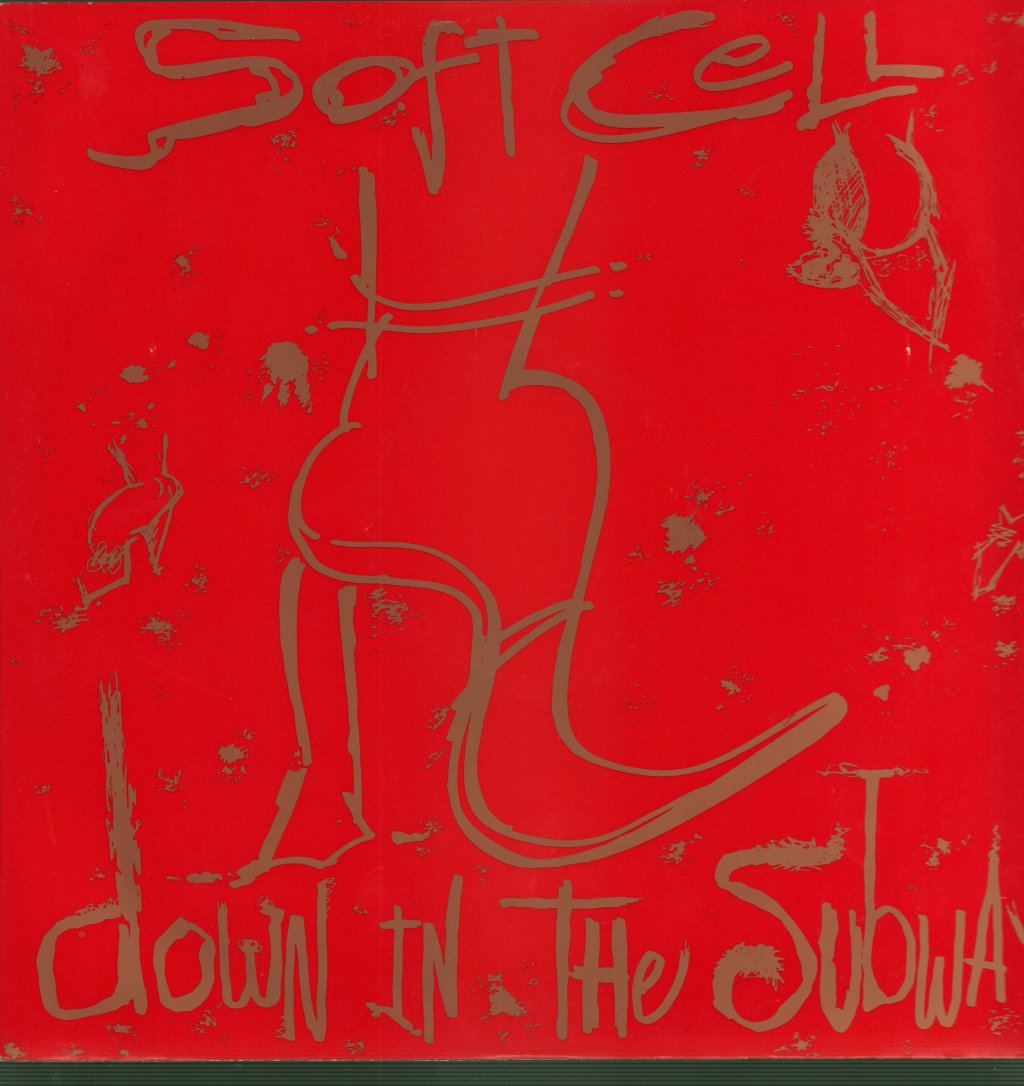 Soft Cell - Down In The Subway - 12 Inch