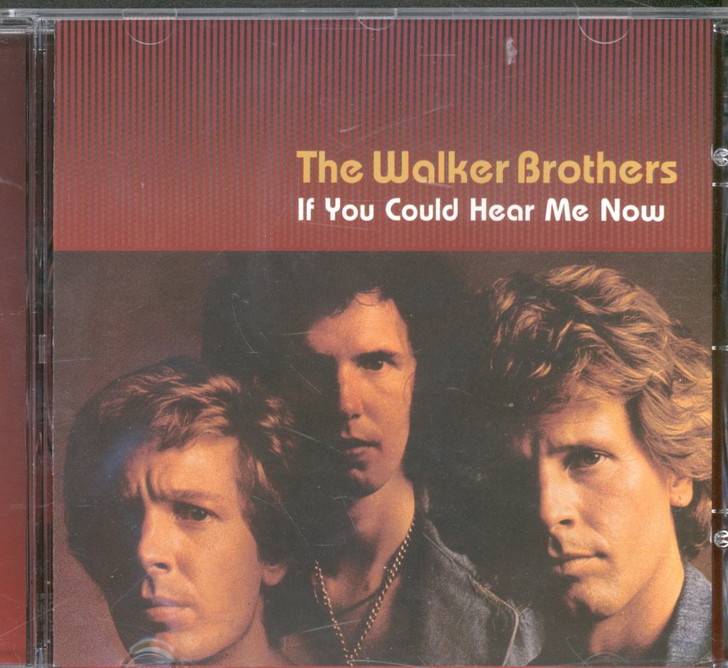 Walker Brothers - If You Could Hear Me Now - Cd