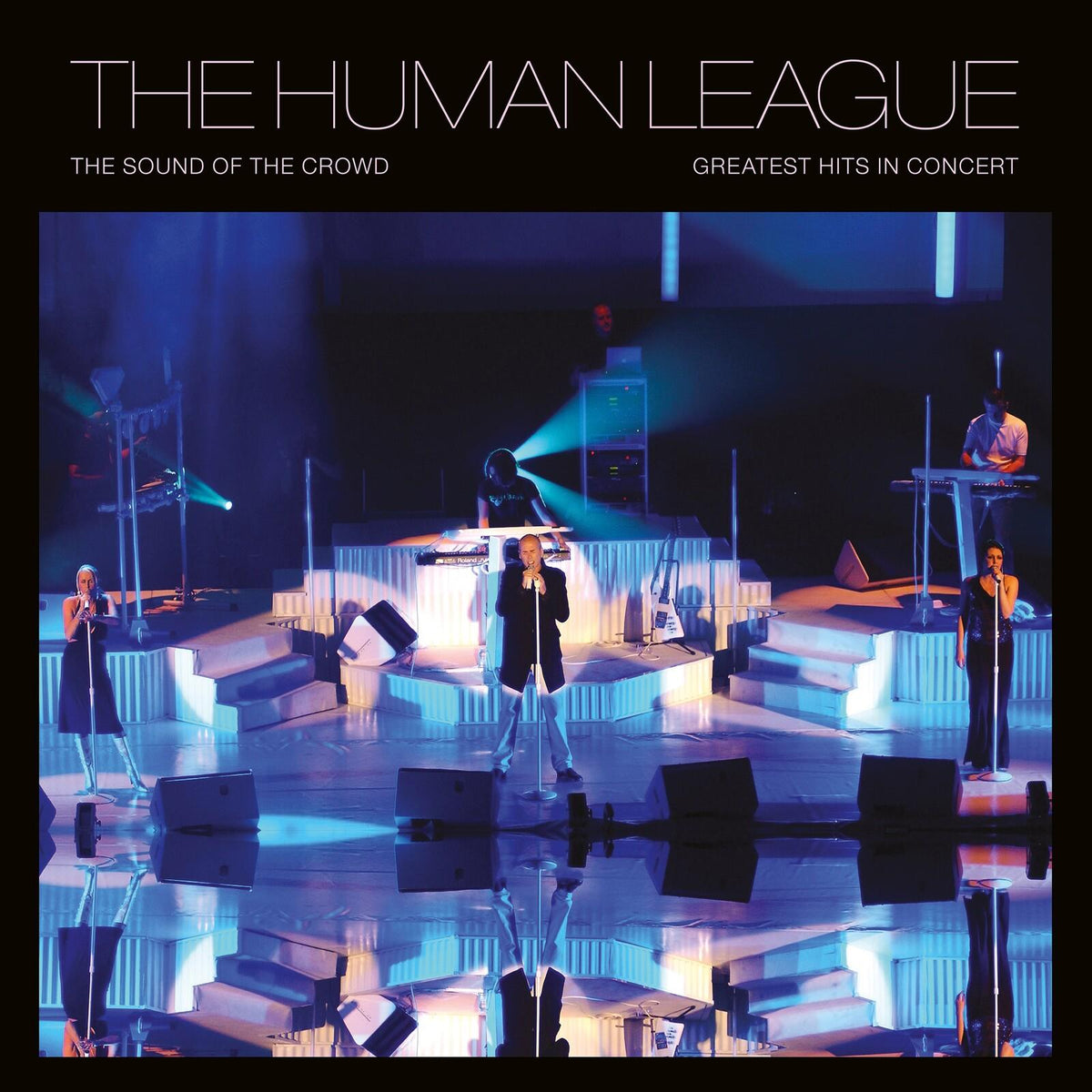 Human League - Sound of the Crowd - Greatest - Lp
