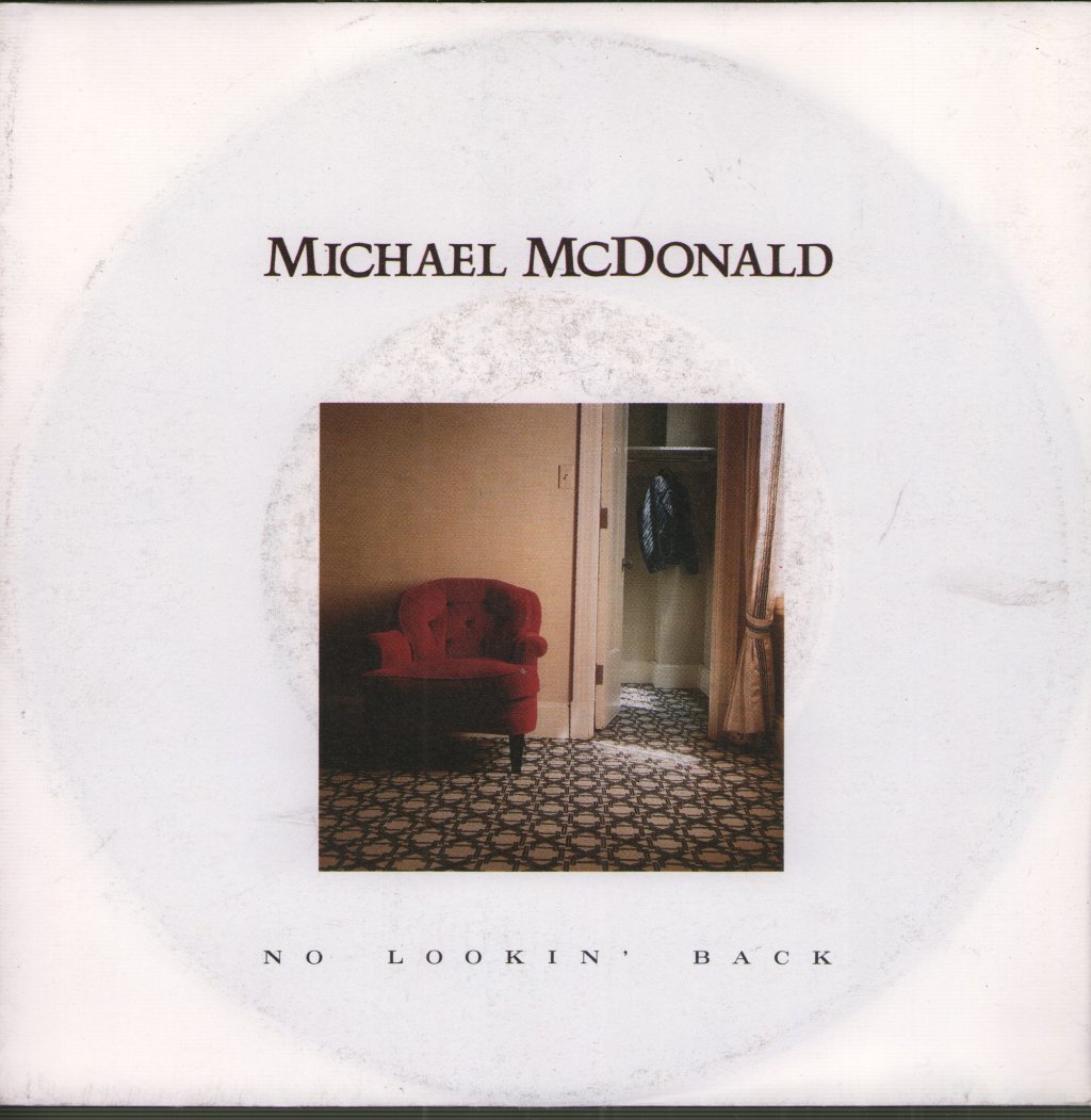 Michael McDonald - No Lookin' Back - 7 Inch
