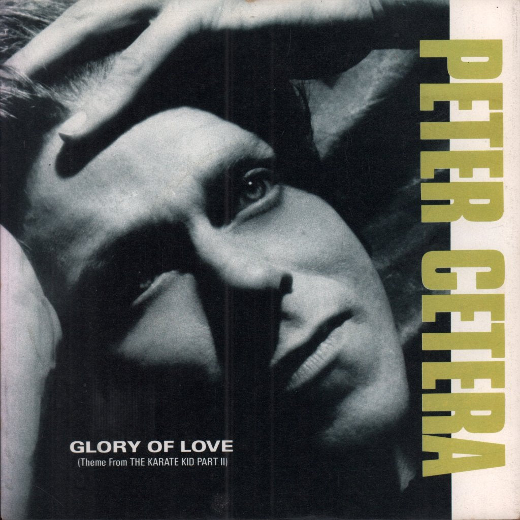 Peter Cetera - Glory Of Love - 7 Inch