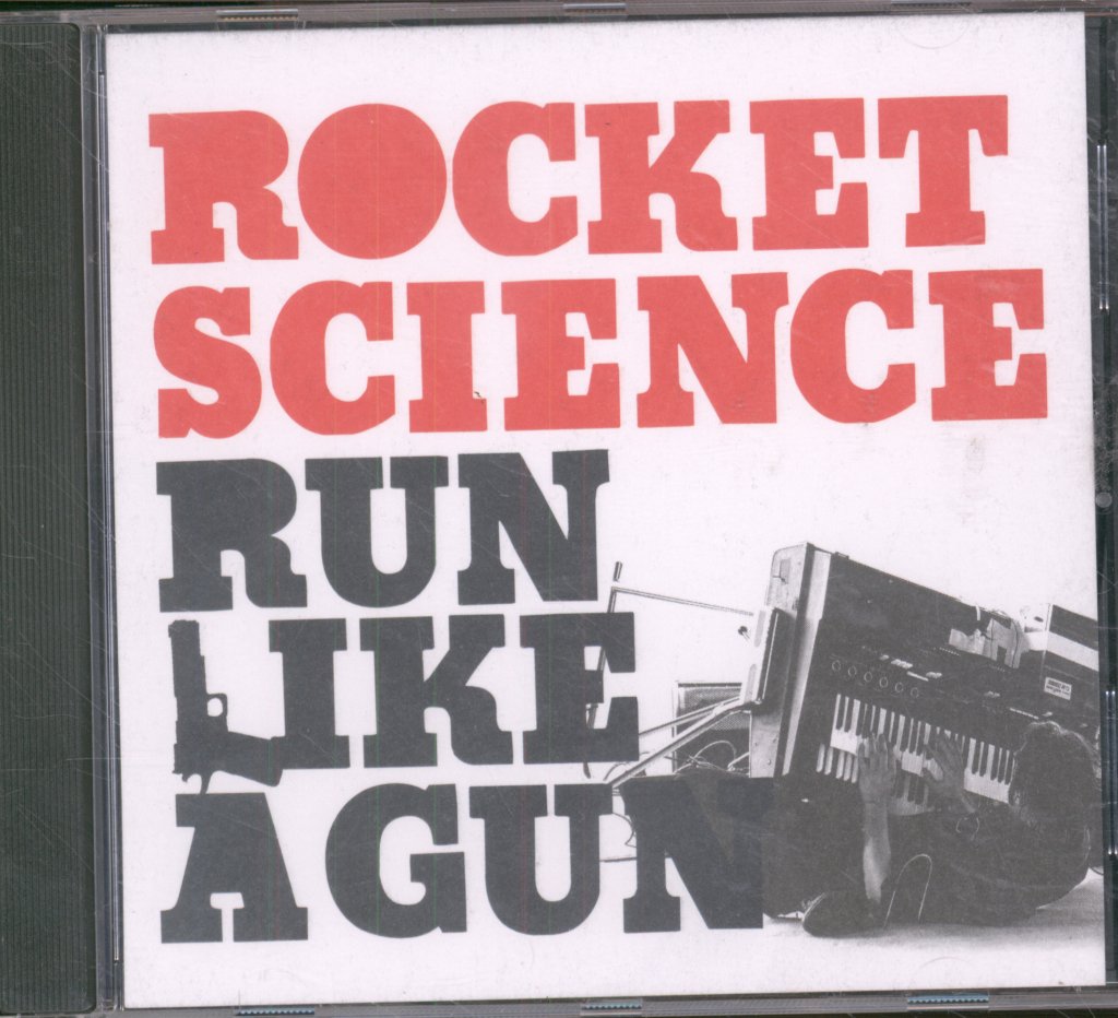 Rocket Science - Run Like A Gun - Cd