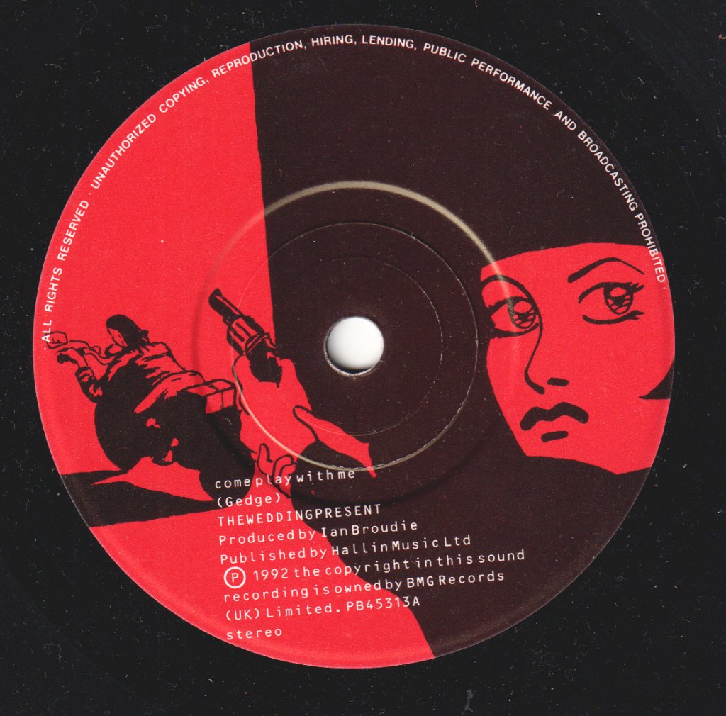 Wedding Present - Come Play With Me - 7 Inch