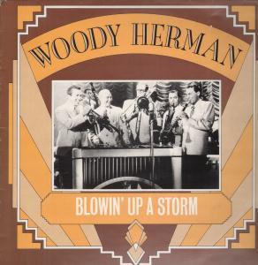 Woody Herman - Blowin' Up A Storm - Lp