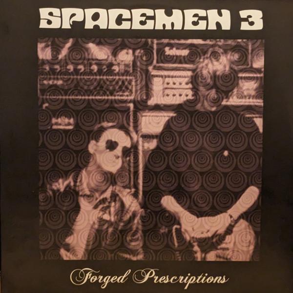 Spacemen 3 - Forged Prescriptions - Double Lp