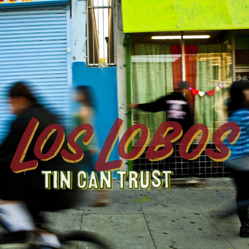 Los Lobos - Tin Can Trust - Cd