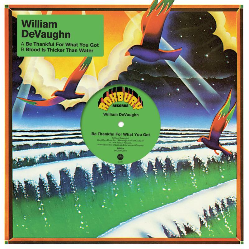 William Devaughn - Be Thankful For What You Got - 12 Inch