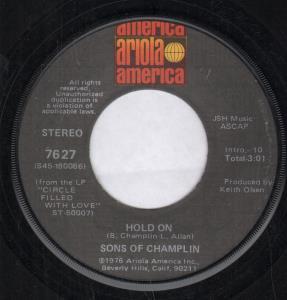 Sons Of Champlin - Hold On - 7 Inch