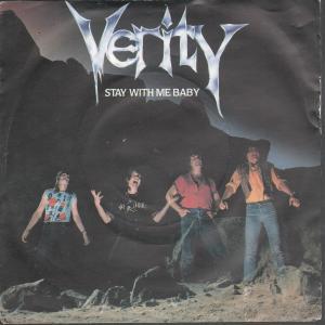 Verity (Rock/Metal Group) - Stay With Me Baby - 7 Inch