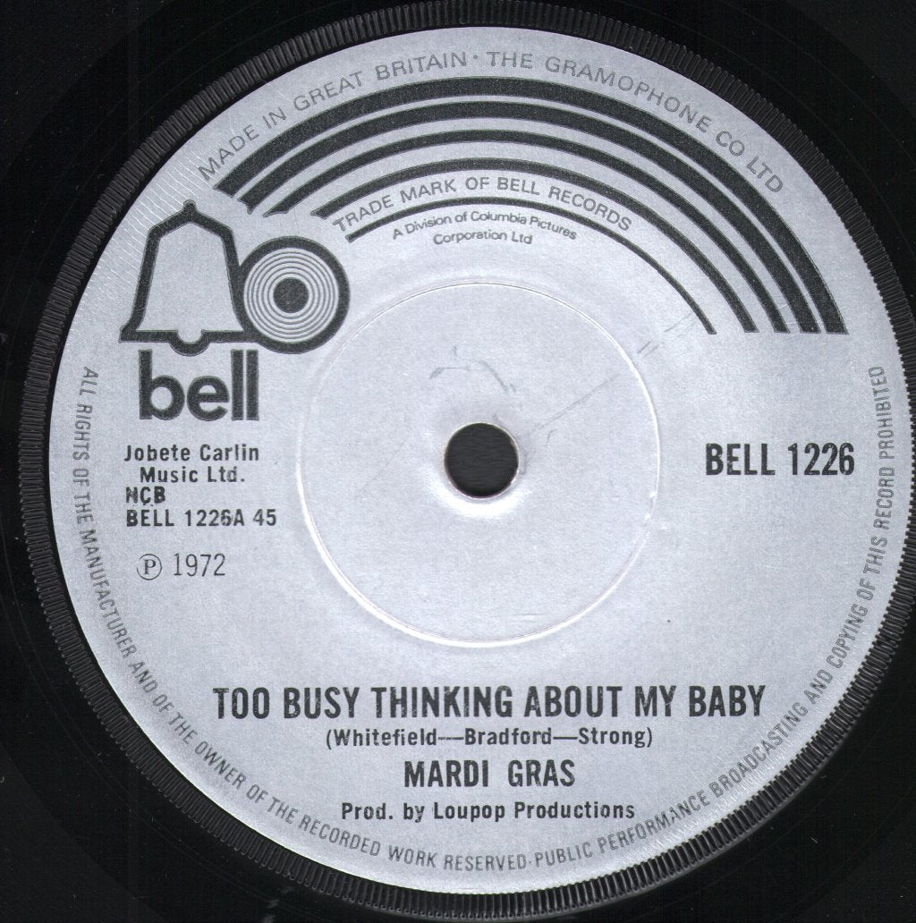 Mardi Gras - Too Busy Thinking About My Baby - 7 Inch
