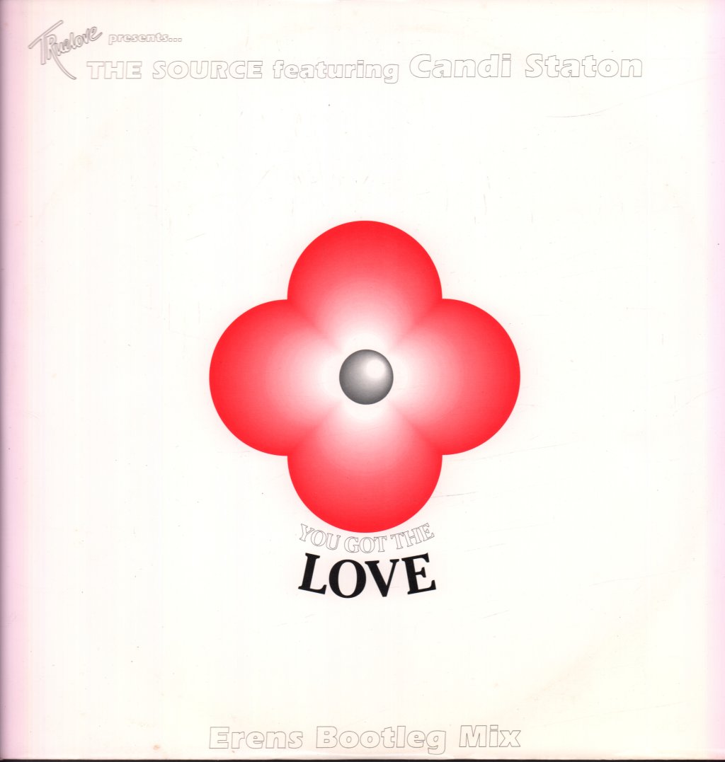 Source Featuring Candi Staton - You Got The Love - 12 Inch