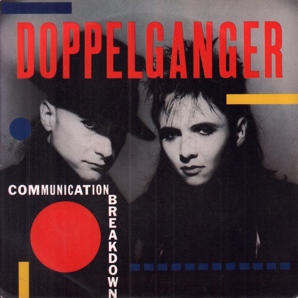 Doppelganger - Communication Breakdown - 7 Inch