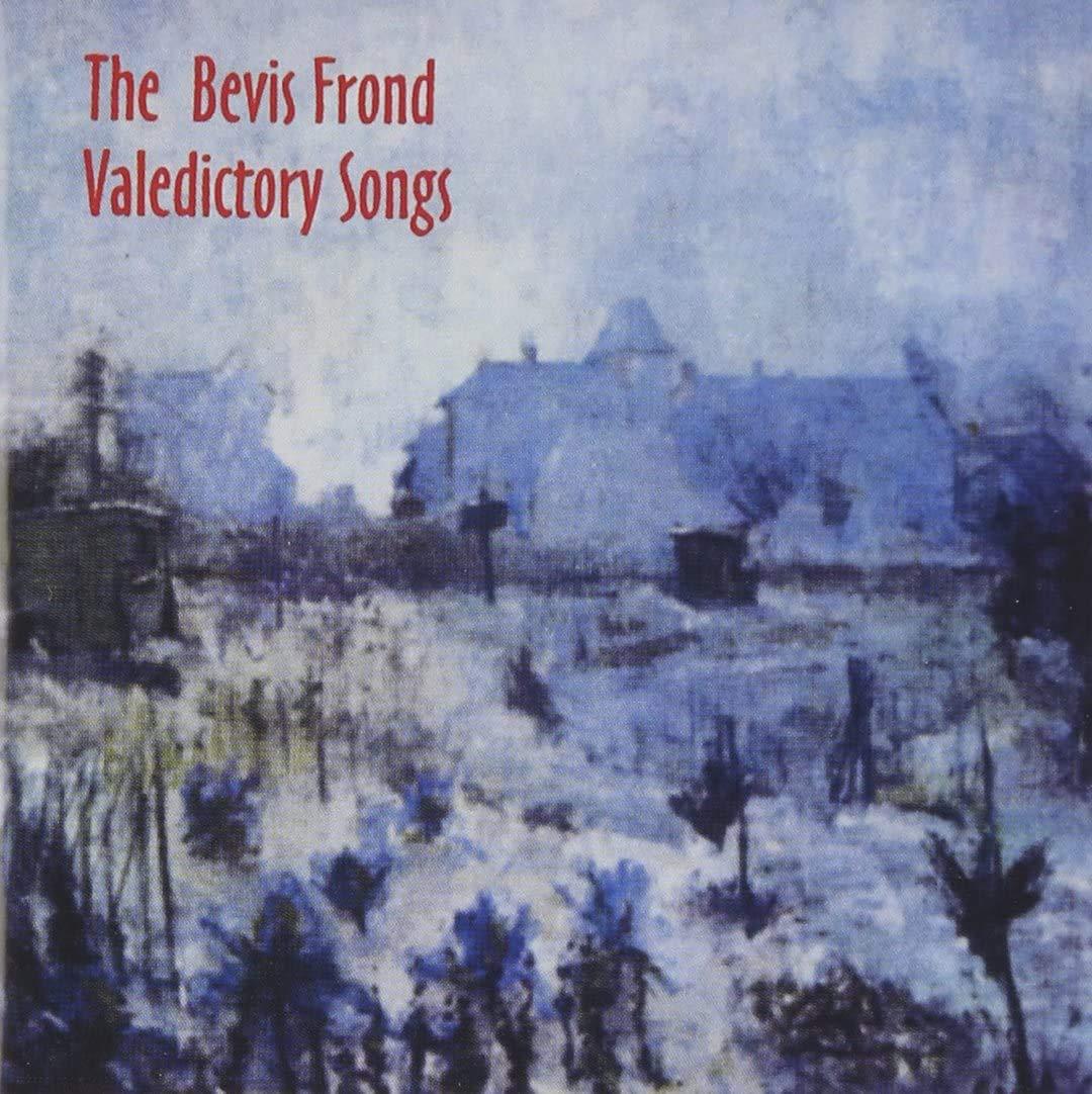 Bevis Frond - Valedictory Songs - Double Lp