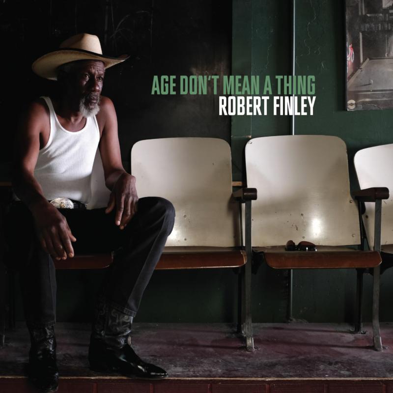Robert Finley - Age Don't Mean A Thing - Lp