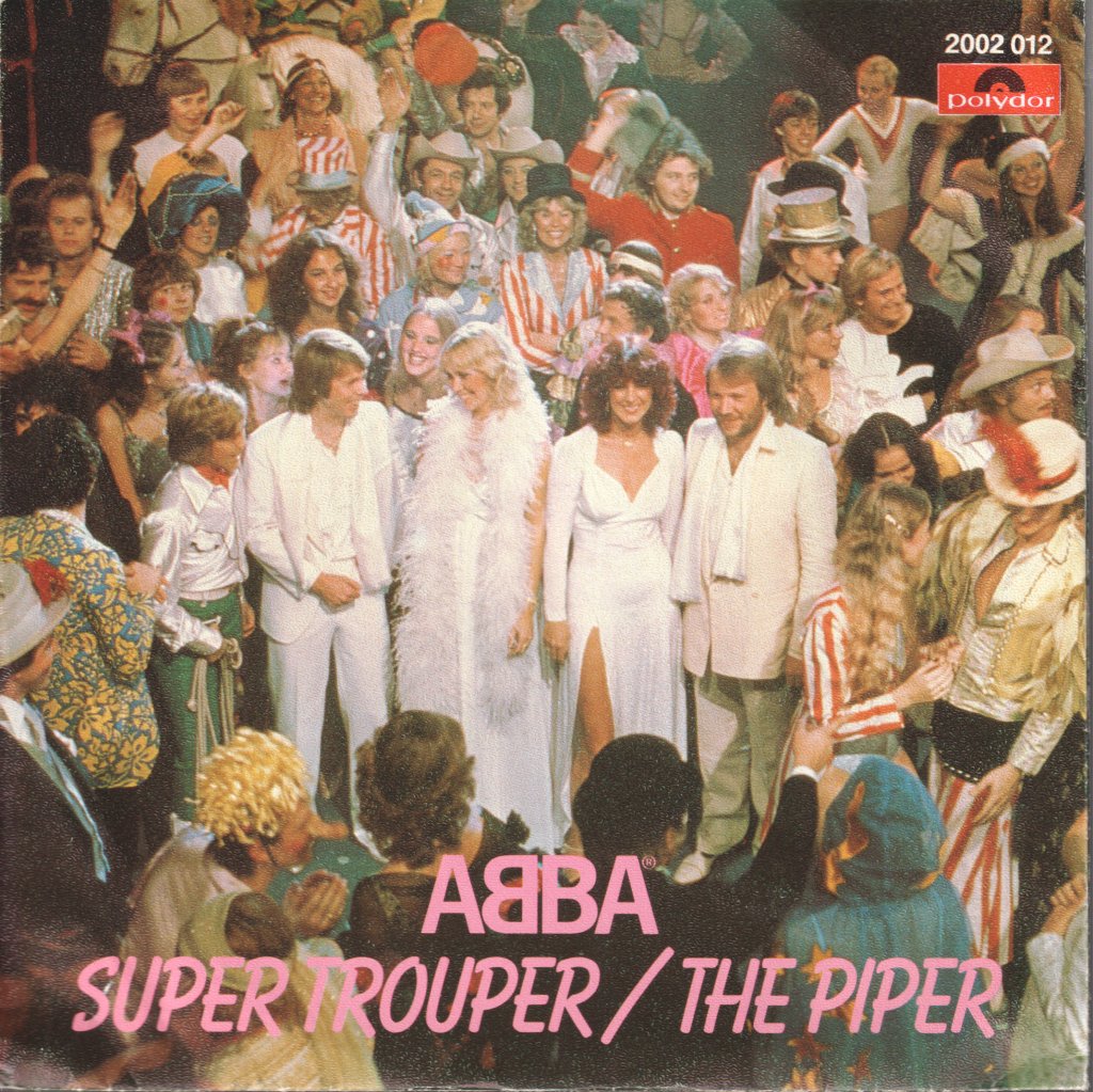 ABBA - Super Trouper / The Piper - 7 Inch