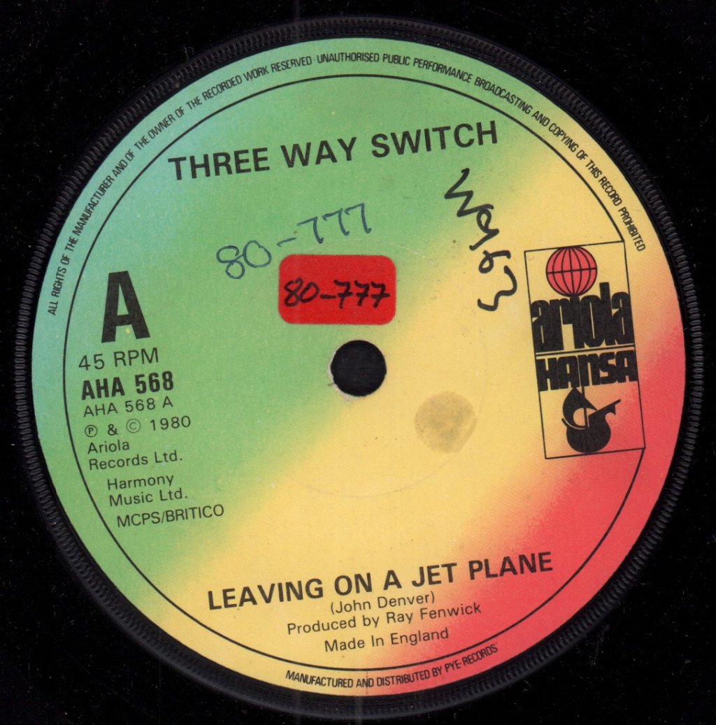 Three Way Switch - Leaving On A Jet Plane - 7 Inch