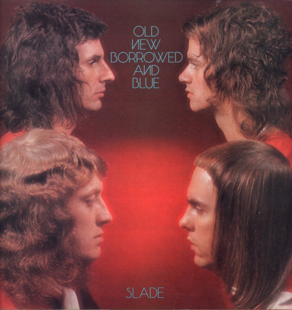 Slade - Old New Borrowed And Blue - Lp