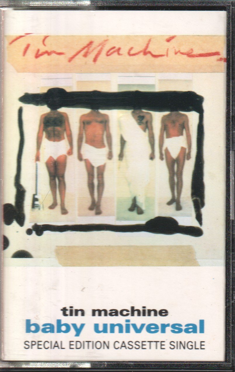 Tin Machine - Baby Universal - Cassette