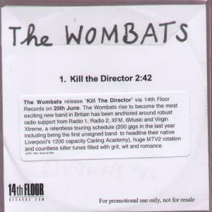 Wombats (Indie Group) - Kill The Director - Cdr