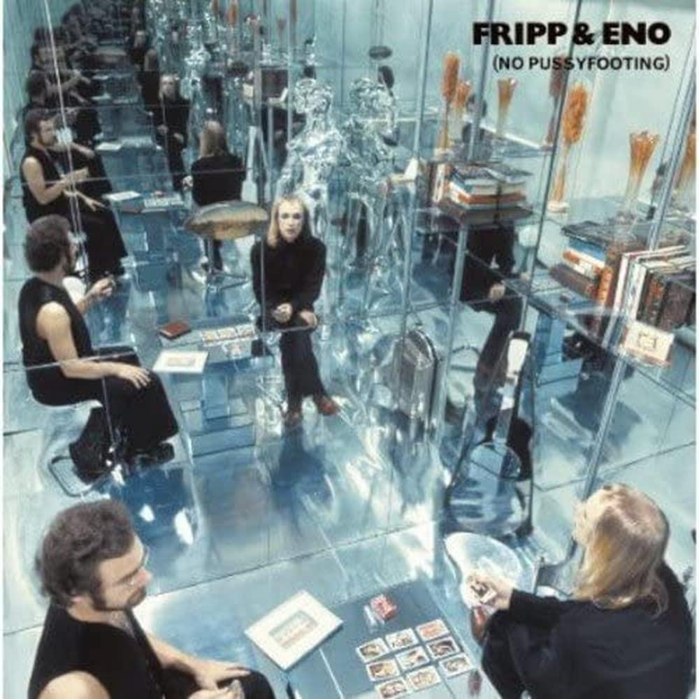 Fripp & Eno - (No Pussyfooting) - Lp