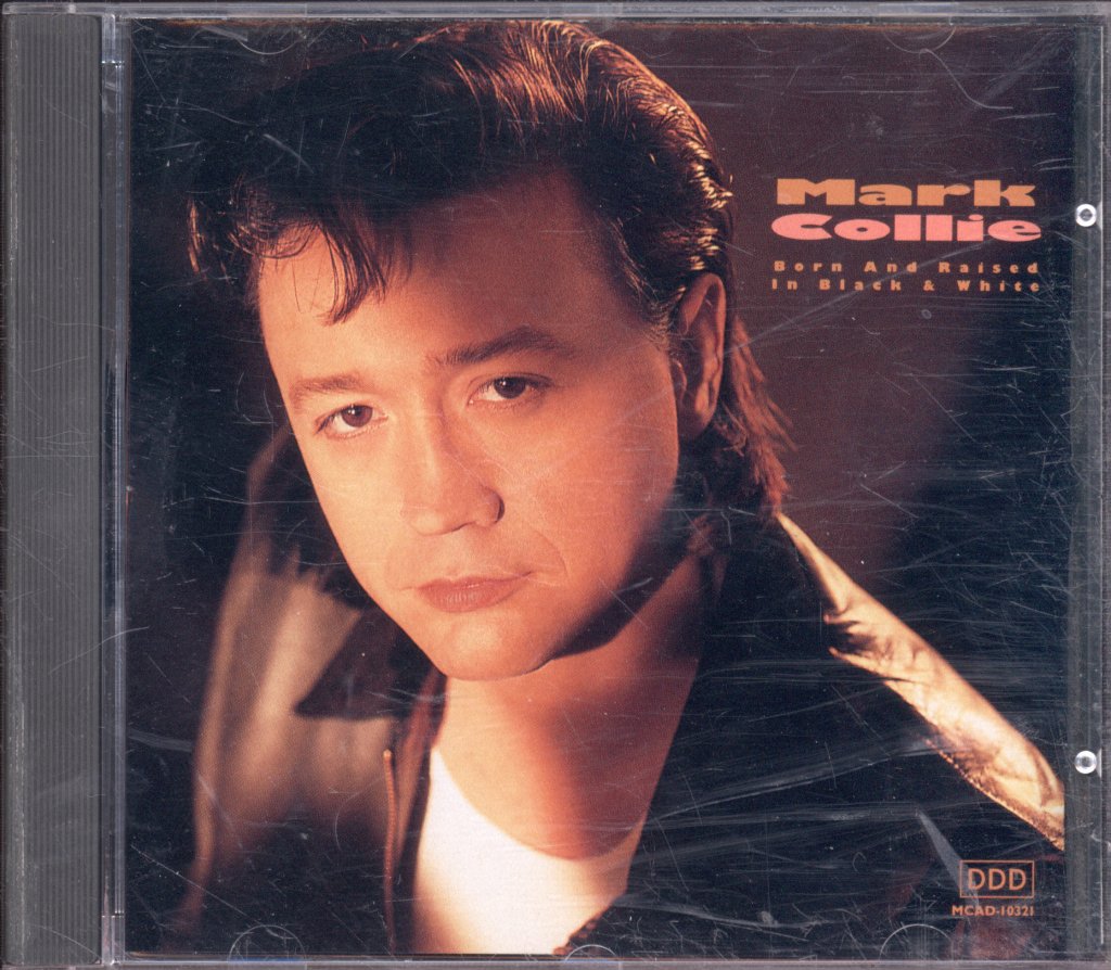 Mark Collie - Born And Raised In Black & White - Cd