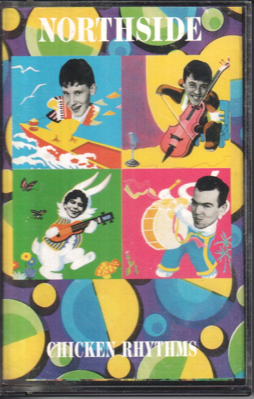 Northside - Chicken Rhythms - Cassette