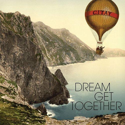 Citay - Dream Get Together - Double Lp