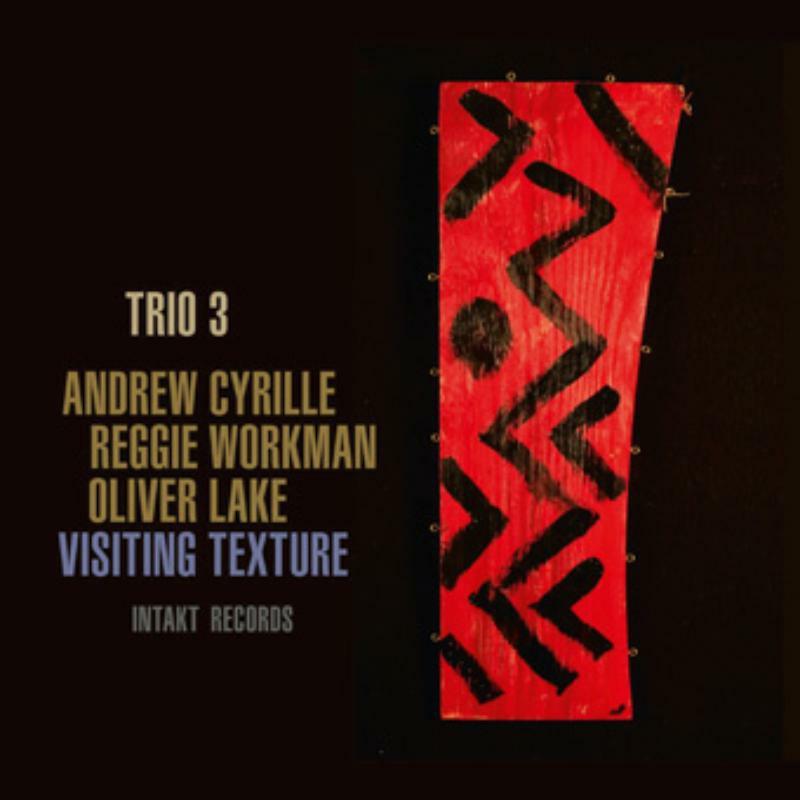 Trio 3 - Visiting Texture - Cd