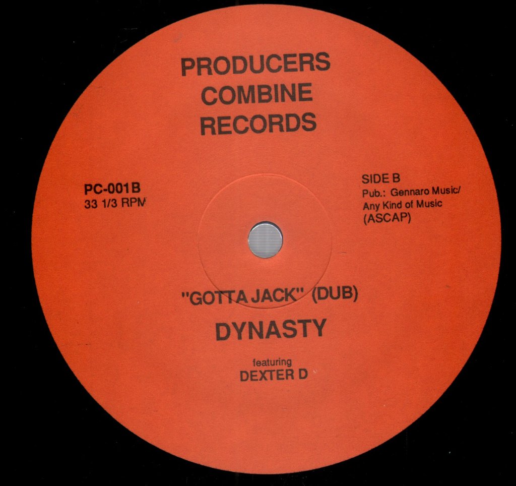 Dynasty Featuring Dexter D - Gotta Jack - 12 Inch