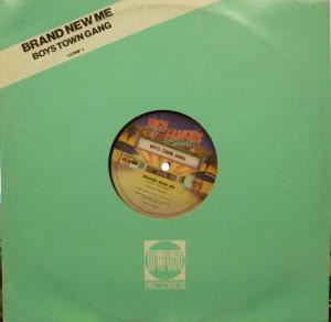 Boys Town Gang - Brand New Me - 12 Inch
