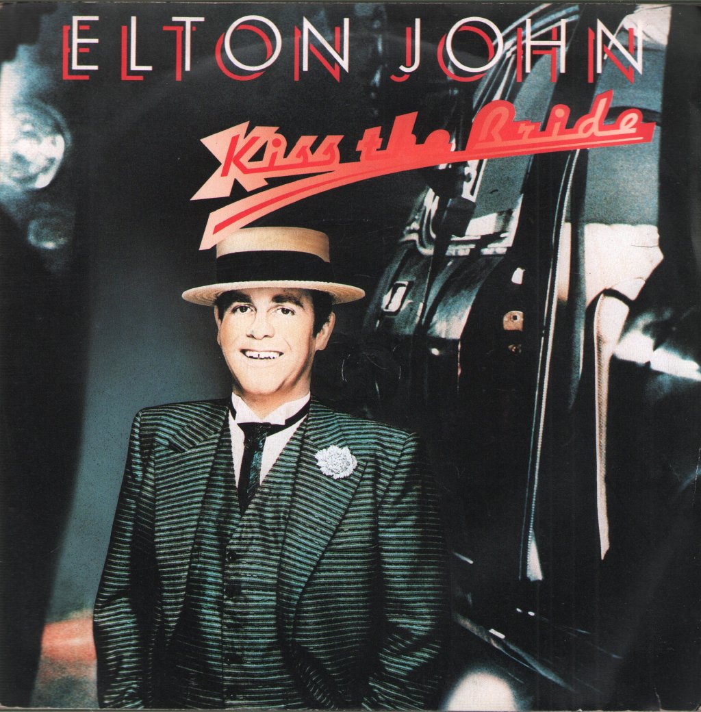 Elton John - Kiss The Bride - 7 Inch