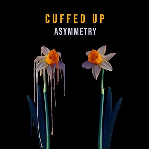 Cuffed Up - Asymmetry - Cd