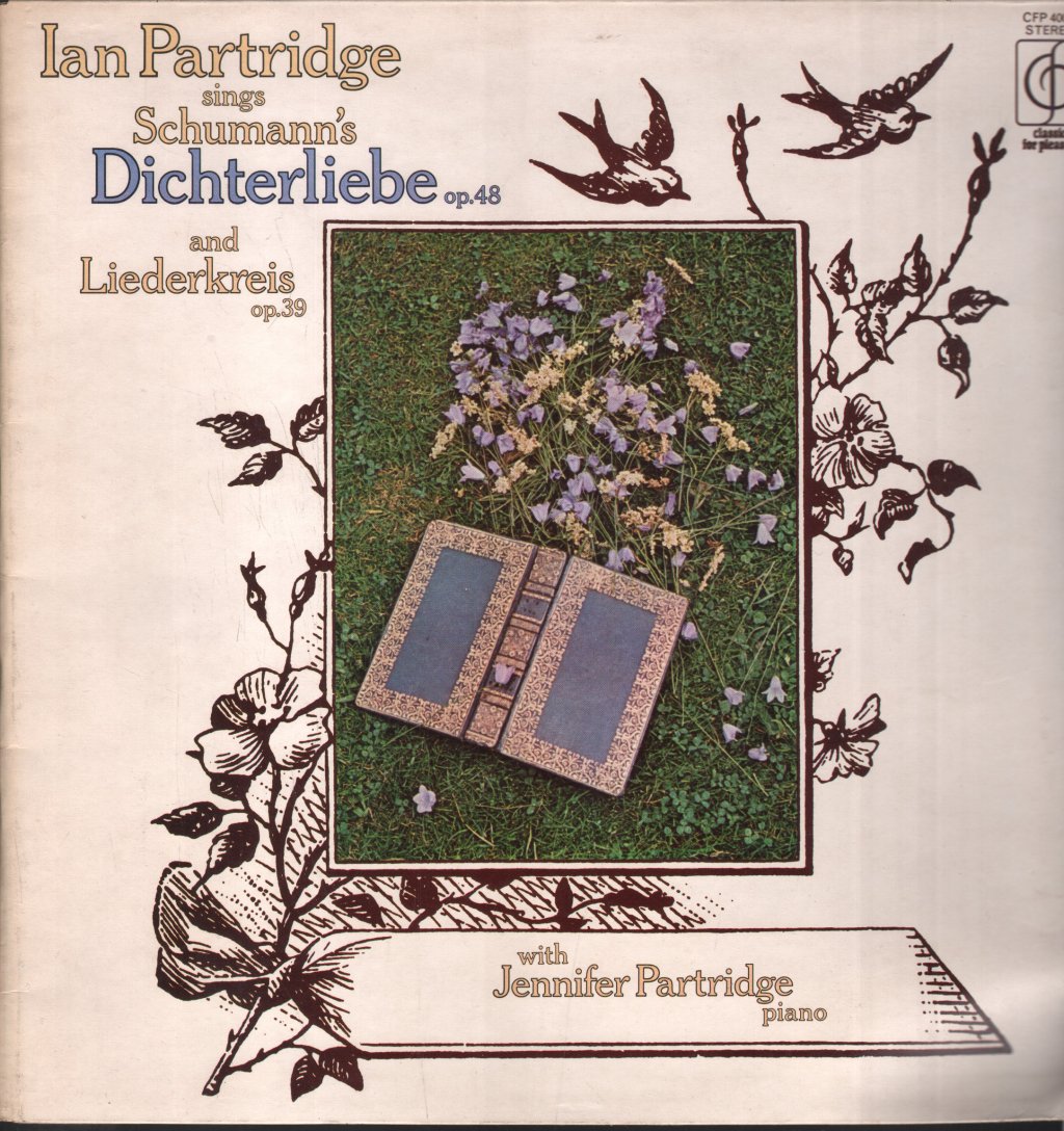 Ian Partridge / Jennifer Partridge - Ian Partridge sings Schumann's Dichterliebe, Op. 48 and Liederkreis, Op. 39, Jennifer Partridge, Piano - Lp
