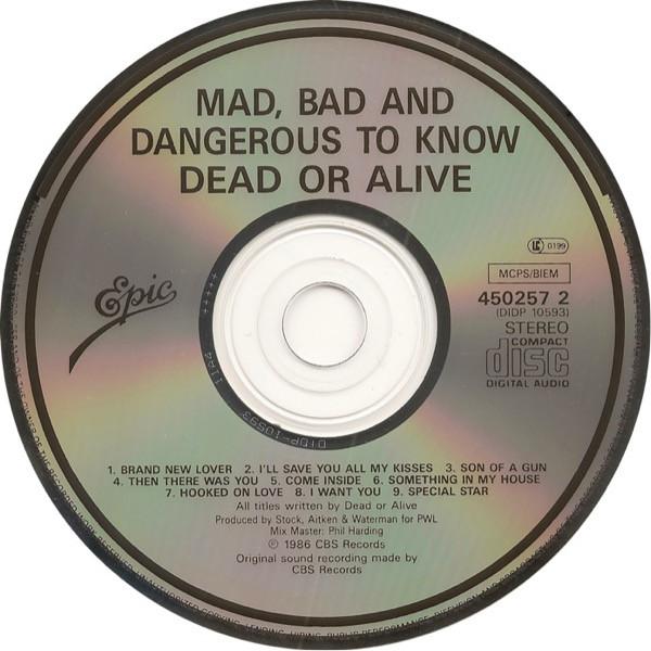 Dead Or Alive - Mad, Bad And Dangerous To Know - Cd