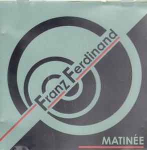 Franz Ferdinand - Matinee - Dvd