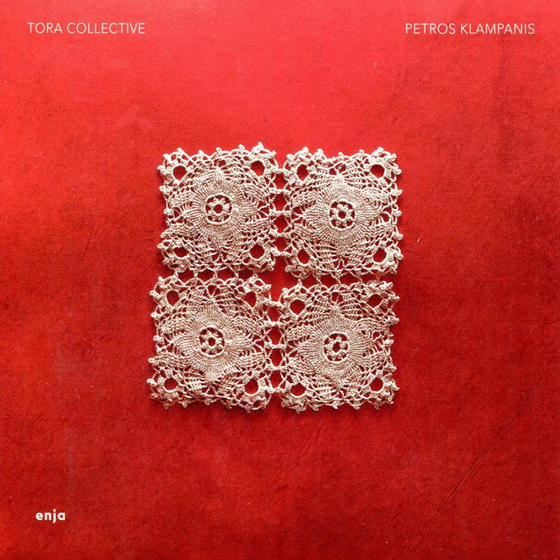 Petros Klampanis - Tora Collective - Lp