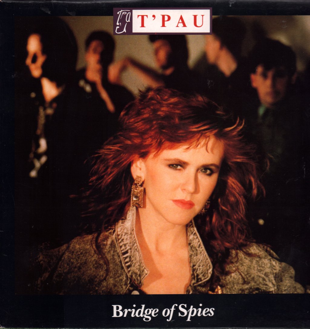 T'PAU - Bridge Of Spies - Lp