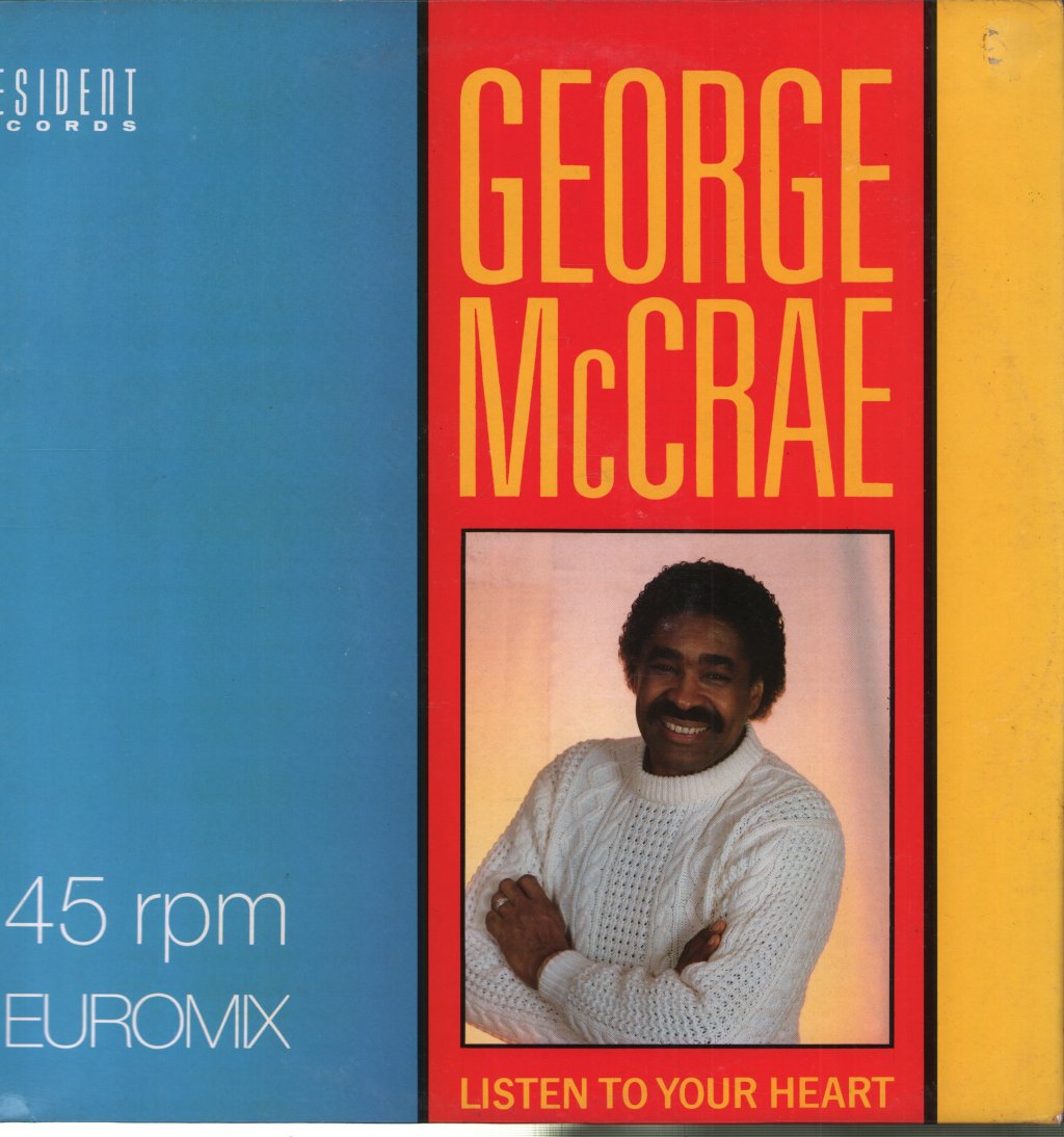 George McCrae - Listen To Your Heart - 12 Inch