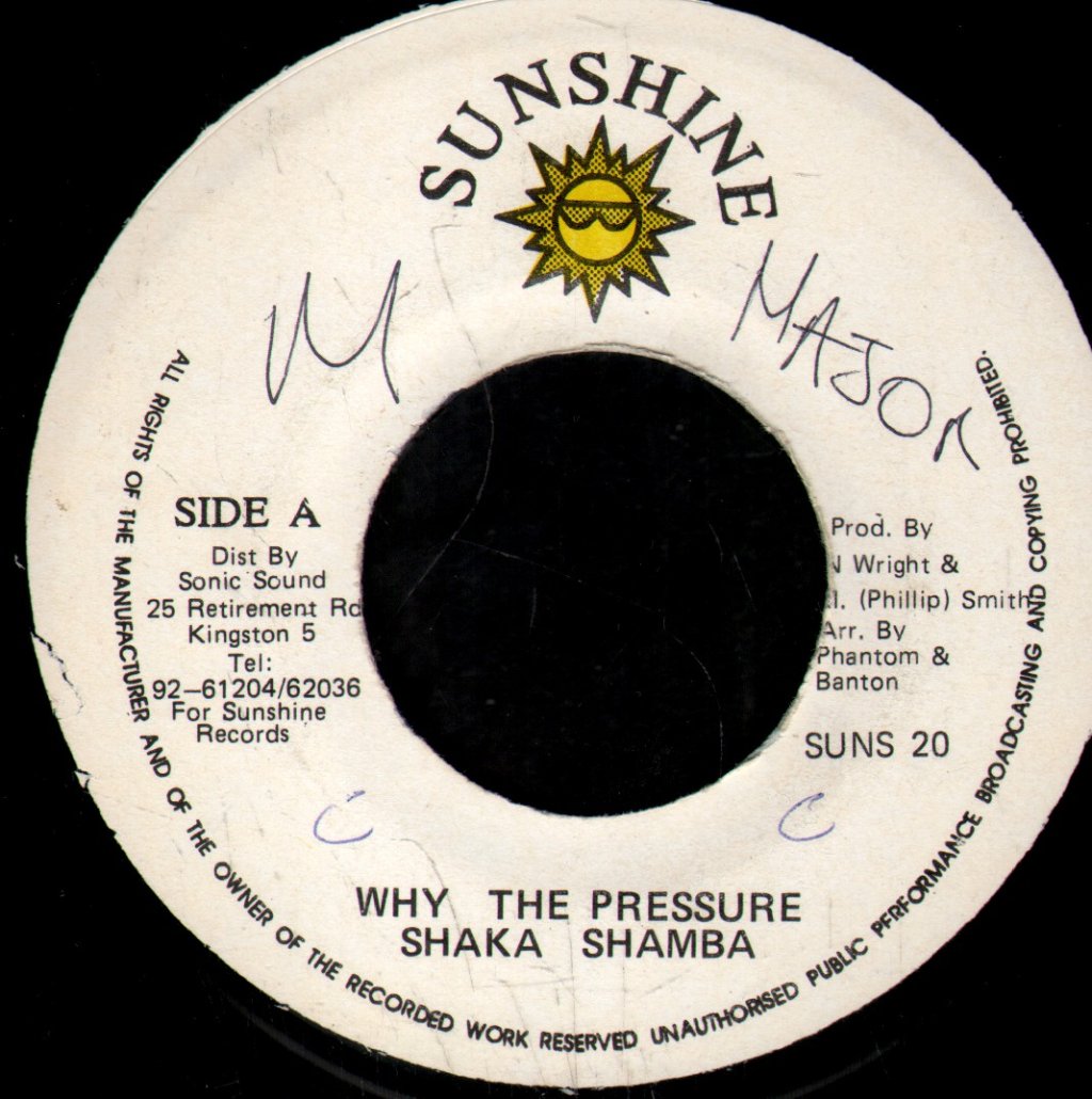 Shaka Shamba - Why The Pressure - 7 Inch