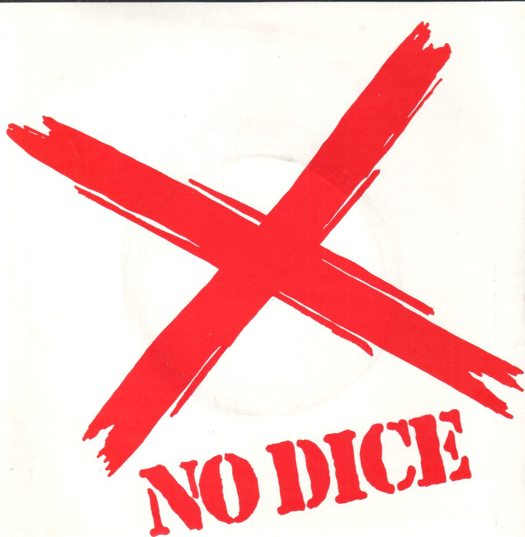 No Dice (Rock Group) - Why Sugar - 7 Inch
