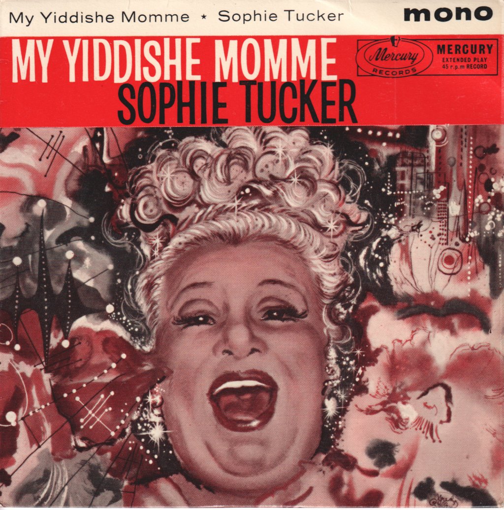 Sophie Tucker - my yiddishe momme - 7 Inch