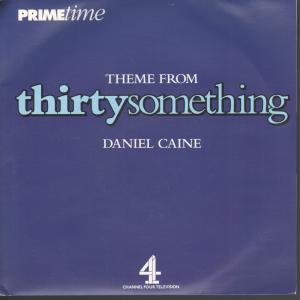Daniel Caine - Theme From Thirtysomething - 7 Inch