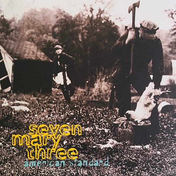 Seven Mary Three - American Standard - Lp
