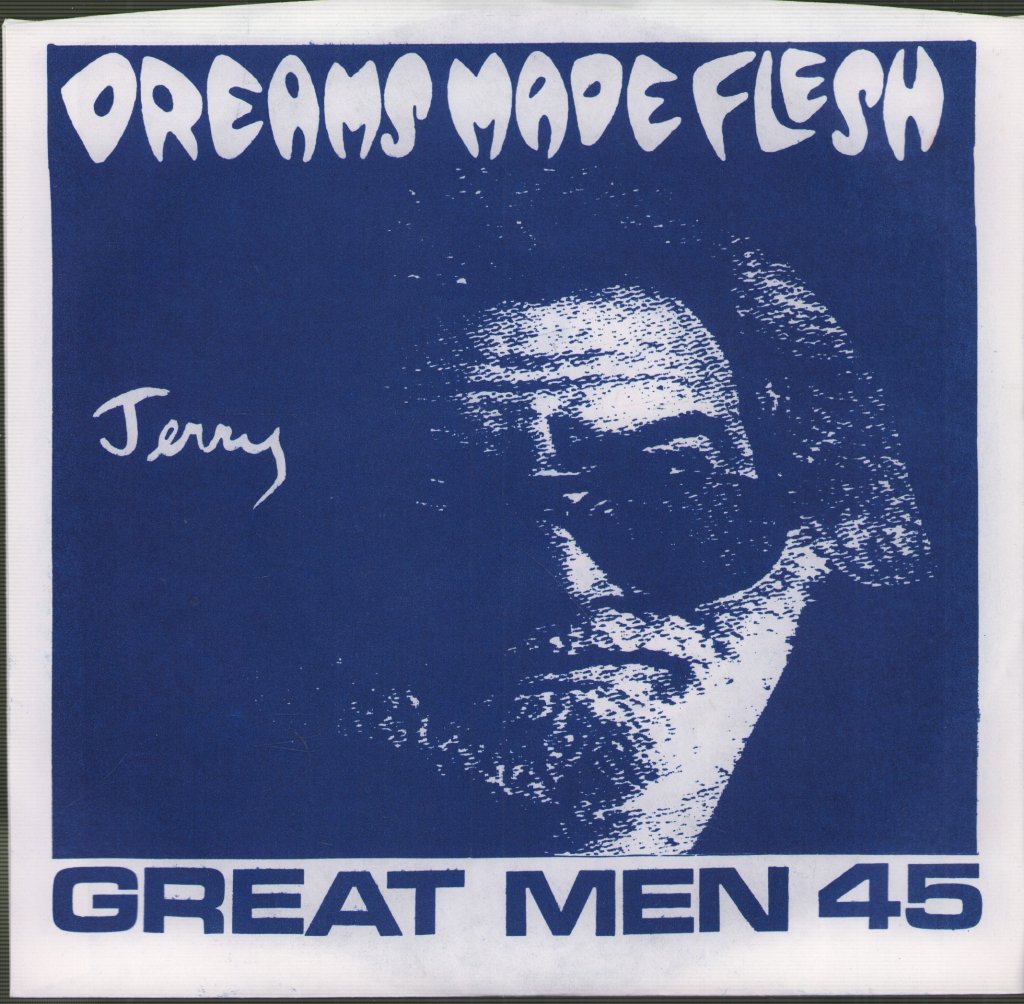 Dreams Made Flesh - Great Men 45 - 7 Inch