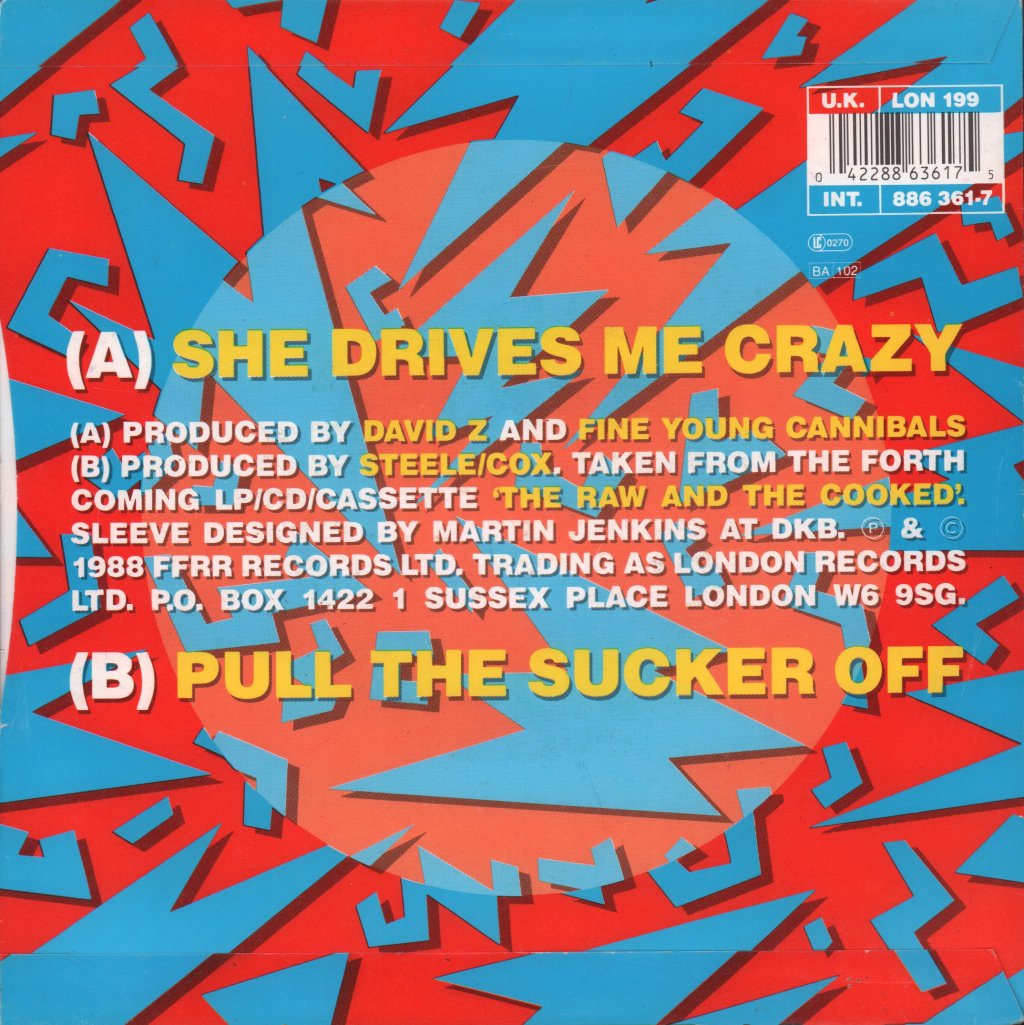 Fine Young Cannibals - She Drives Me Crazy - 7 Inch