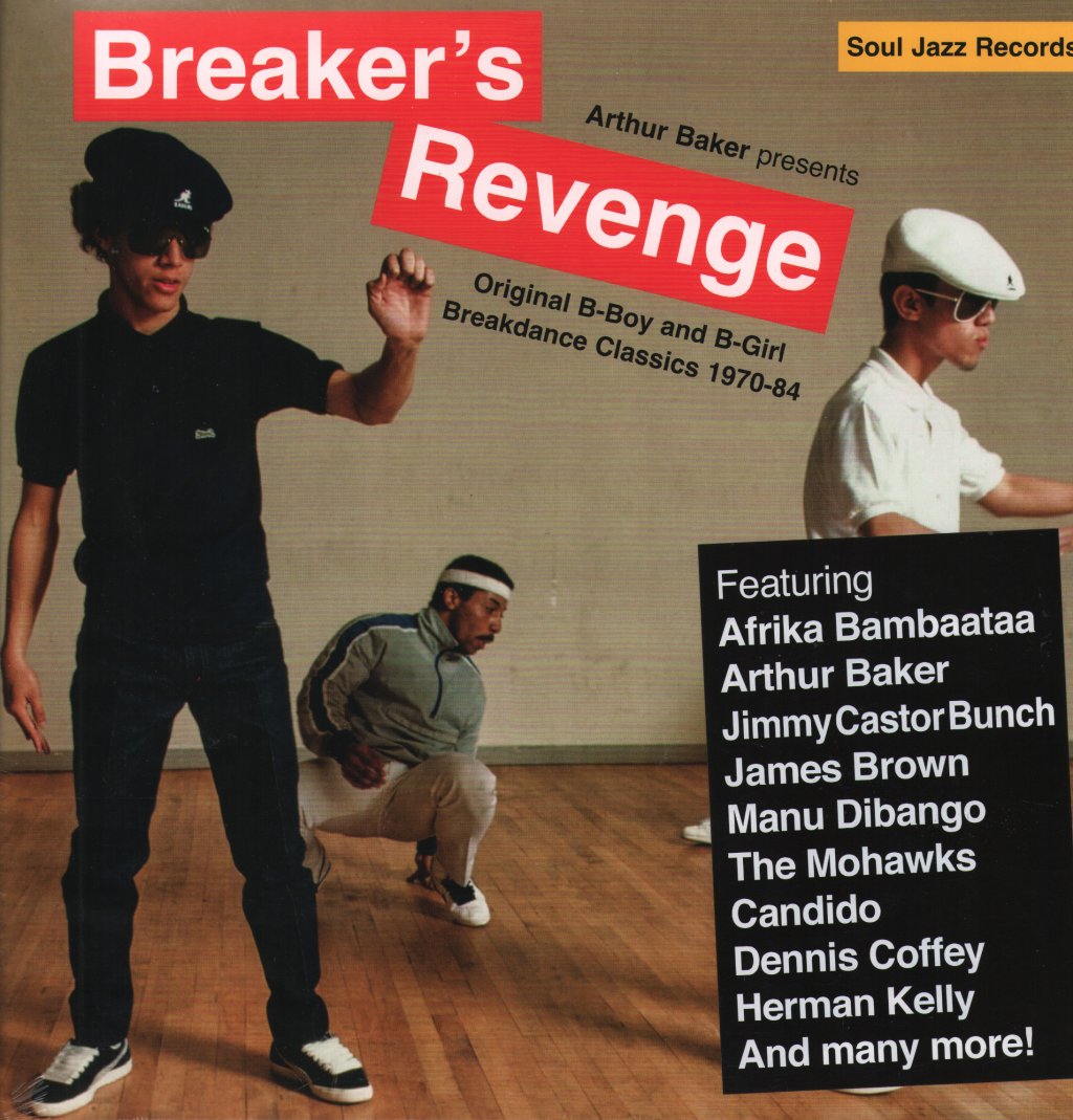 Various - Arthur Baker Presents... - Breaker's Revenge: Original B-Boy and B-Girl Breakdance Classics 1970-84 - Double Lp