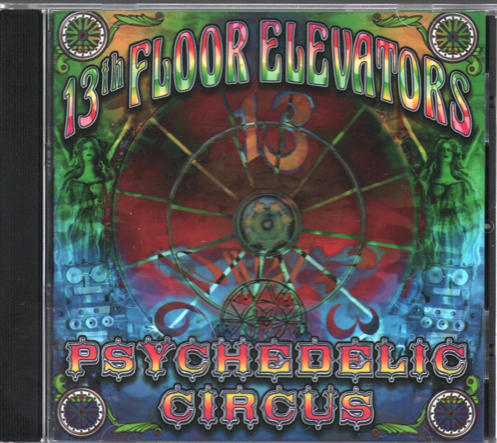13th Floor Elevators - Psychedelic Circus - Cd