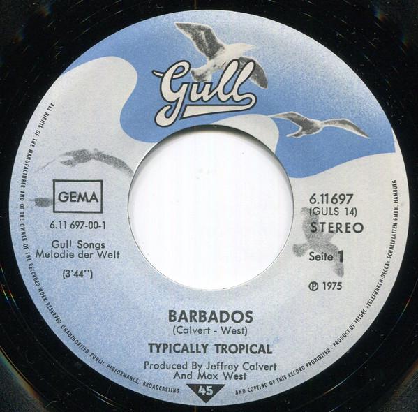 Typically Tropical - Barbados - 7 Inch