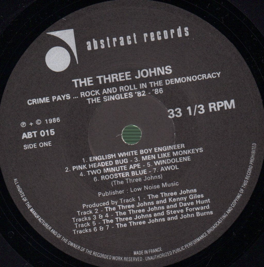 Three Johns - (Crime Pays…Rock And Roll In The) Demonocracy - The Singles 1982-1986 - Lp